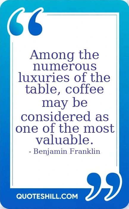 the table, coffee may be considered as one of the