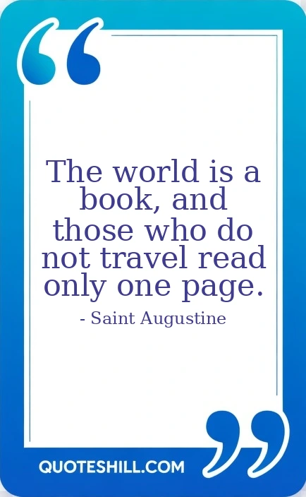 is a book, and those who do not travel read